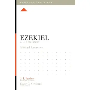 USED-Ezekiel: A 12-Week Study by Lawrence, Michael (Paperback)