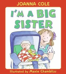 USED-I'm a Big Sister Lap Edition by Joanna Cole (Unknown)