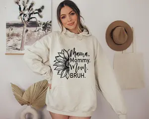 Mama Mommy Mom Bruh Sweatshirt ,Mama Mommy Mom Bruh Hoodie, Motherhood Hoodie, Mom Life Hoodie, Funny Mom Hoodie, Funny Bruh Hoodie, Mother's Day Hoodie