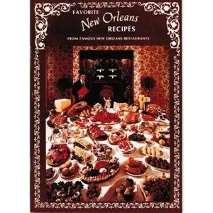 USED-Favorite Recipes From Famous New Orleans Restaurants by Express Publishing Co. (Unknown)