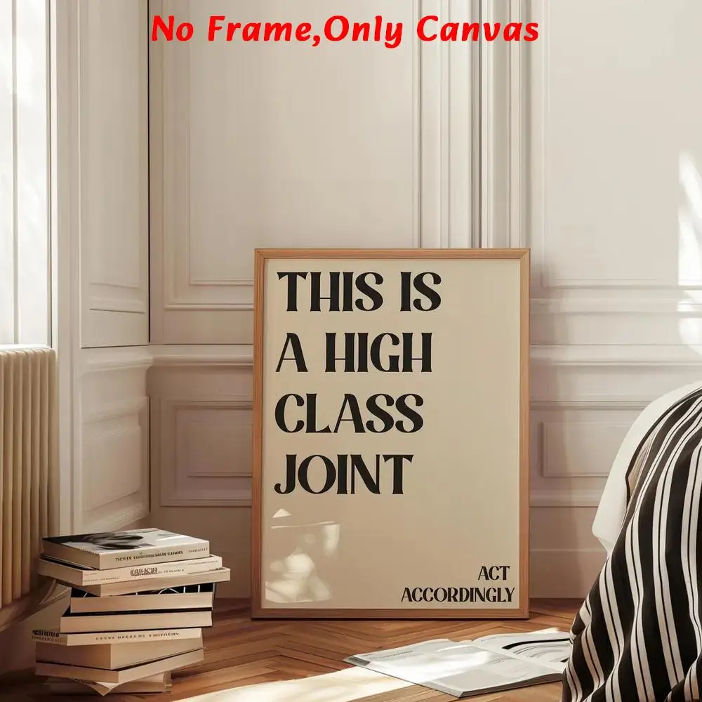 This Is A High Class Printing, Funny Wall Art, Wall Decor, Canvas Wall Art, Home Decor, Living Room Decor, Bedroom Decor, Poster