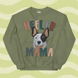 Blue Heeler Mama Sweatshirt - Unisex Apparel Relaxed Fit Printed In The USA Clothing Womenswear Casual Comfort Cotton Top Athletic Boho Chic