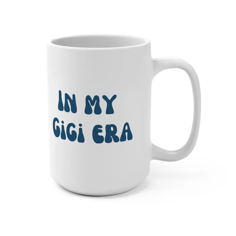 In my Gigi Era Coffee Mug, Coffee Cup, Tea Mug, Grandma Gift, Gigi Gift, Grammy, New Grandma gift, Pregnancy Announcement
