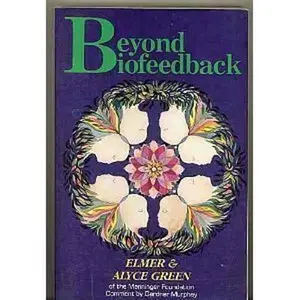 USED-Beyond Biofeedback by Elmer Green (Paperback)