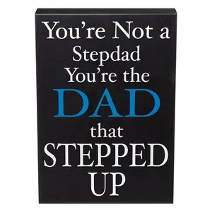 JennyGems Stepdad Gifts - You're Not a Stepdad, You're the Dad That Stepped Up Wooden Sign – Bonus Dad Gift, Shelf Decor & Wall Hanging