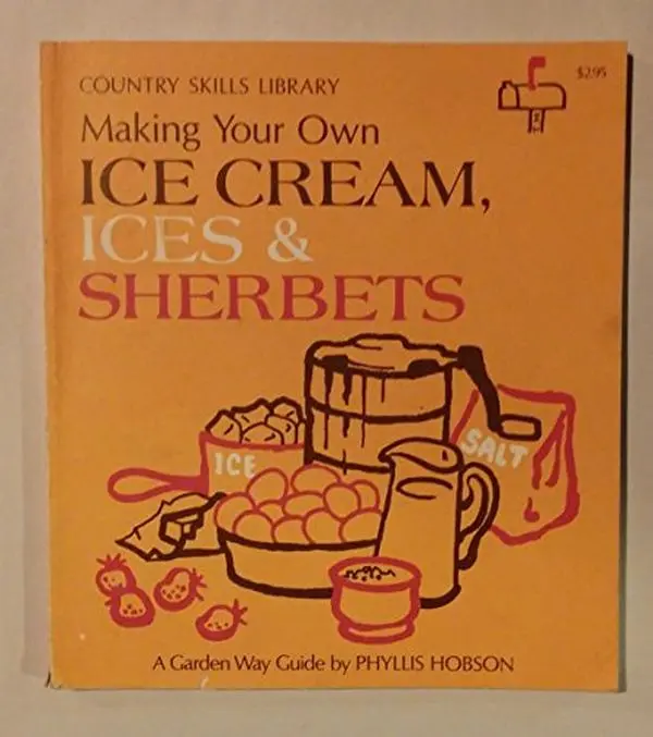 USED Book - Making Ice Cream, Ices and Sherbets (Country Kitchen Library) by Phyllis Hobson (Paperback) - english