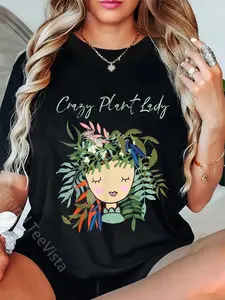 100% Cotton Crazy Plant Lady, Green Thumb, Green Earth, Eco friendly T-Shirt