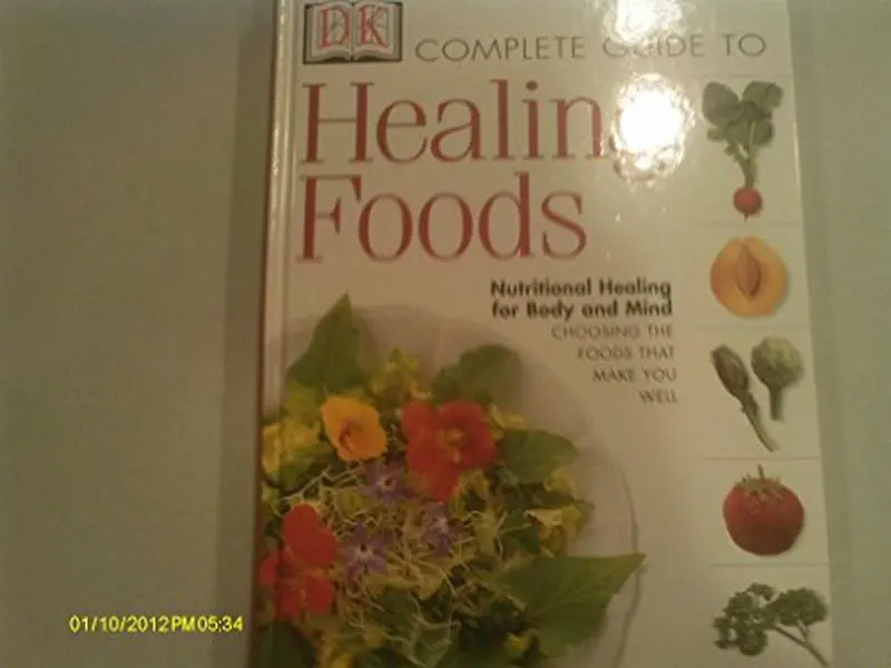 USED Book - The Complete Guide to Healing Foods: Nutritional Healing for Mind and Body by Amanda Ursell (Hardcover) - english