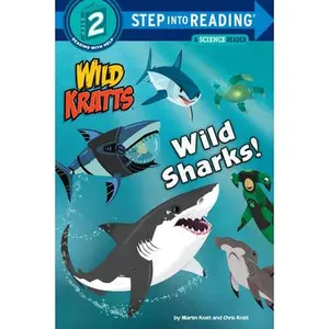 Wild Sharks! (Wild Kratts) -- Martin Kratt, Paperback