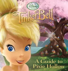USED-A Guide to Pixie Hollow by RH Disney (Paperback)