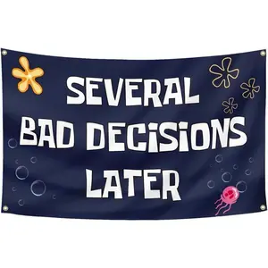 Several Bad Decisions Later Flag 3x5 Ft Cool Funny Tapestry for College Dorm Bedroom Guys Man Cave Frat Bedroom