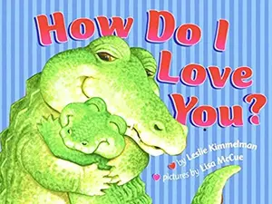 USED-How Do I Love You? by Leslie Kimmelman (Paperback)