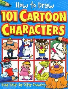 USED-How to Draw 101 Cartoon Characters by Green, Dan (Paperback)