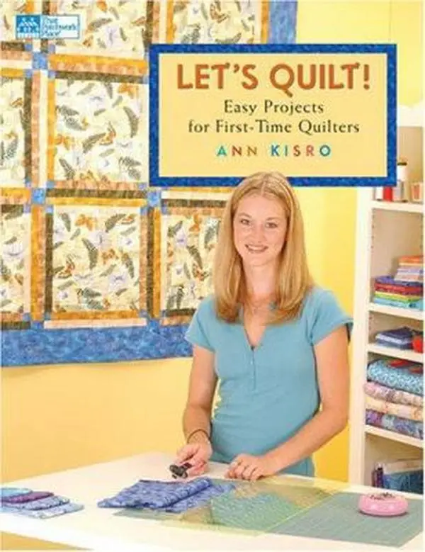 Used Craft Guidebook - Let's Quilt!: Easy Projects with Quilt Patterns for Beginner Quilting (Soft Cover, English) by Ann Kisro, Easy Projects For First-Time Quilters