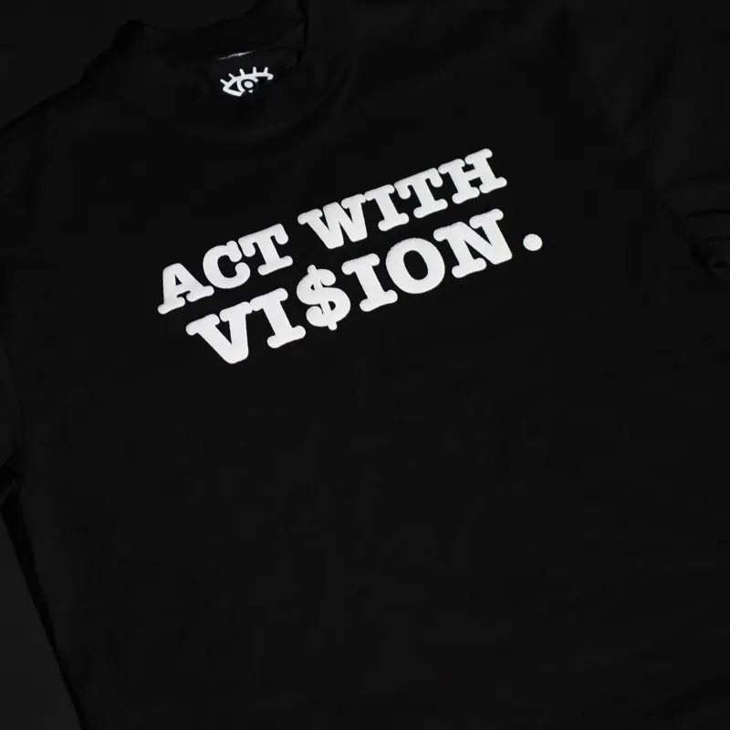 ACT WITH VI$ION