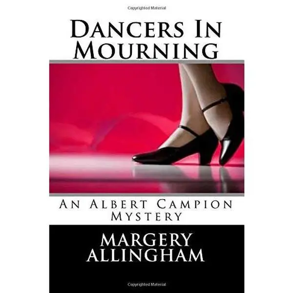 USED-Dancers In Mourning by Margery Allingham (Paperback)