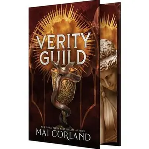 Verity Guild: An Enemies-To-Lovers Romantasy -- Mai Corland, Hardcover