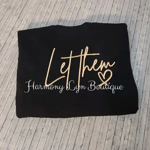 Let them sweatshirt