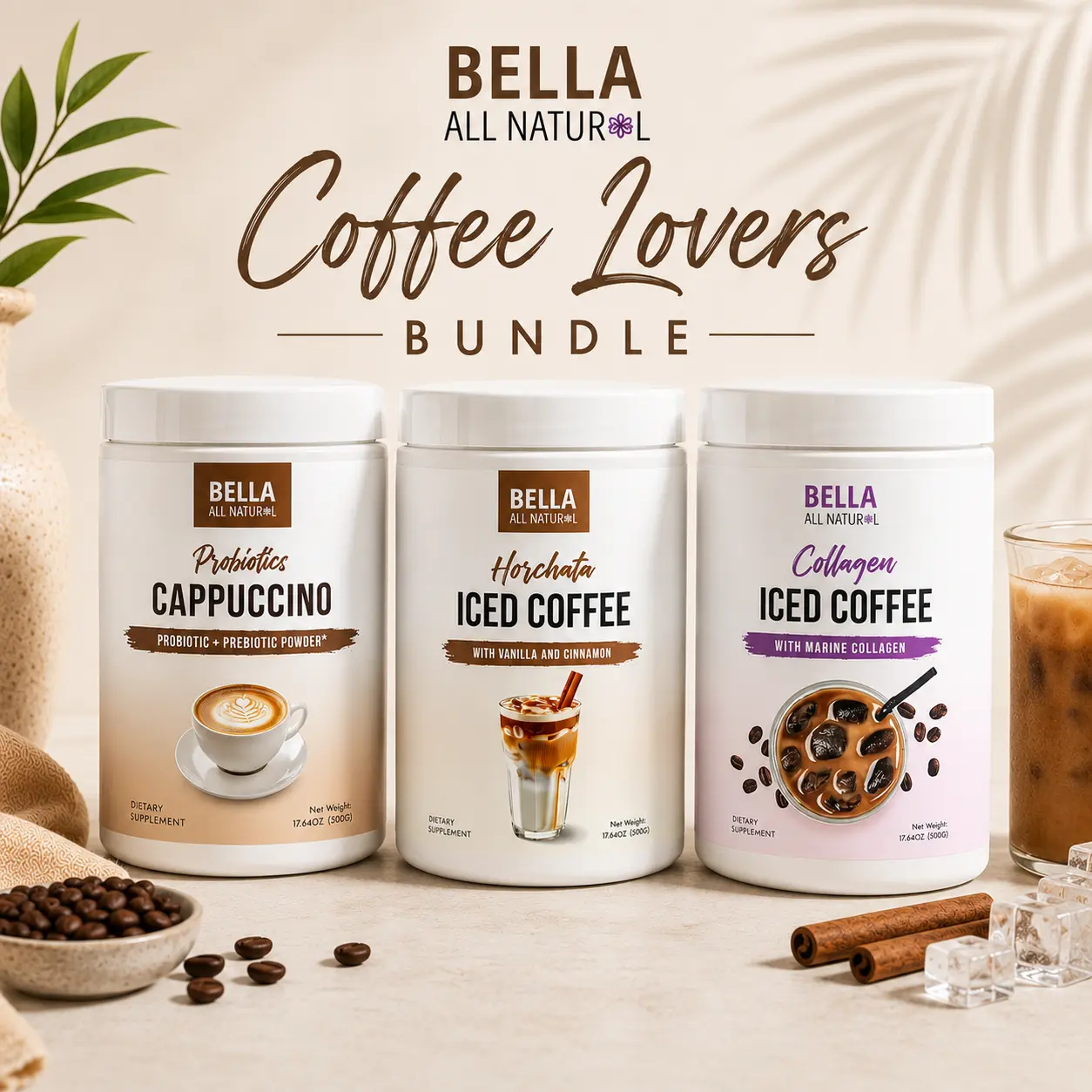 Bella All Natural Coffee Lovers Bundle: Cappuccino, Collagen Iced Coffee and Horchata Iced Coffee