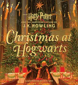 Christmas at Hogwarts (Harry Potter) -- J. K. Rowling - Hardcover