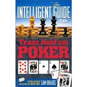 USED-The Intelligent Guide to Texas Hold'em Poker by Sam Braids (Paperback)