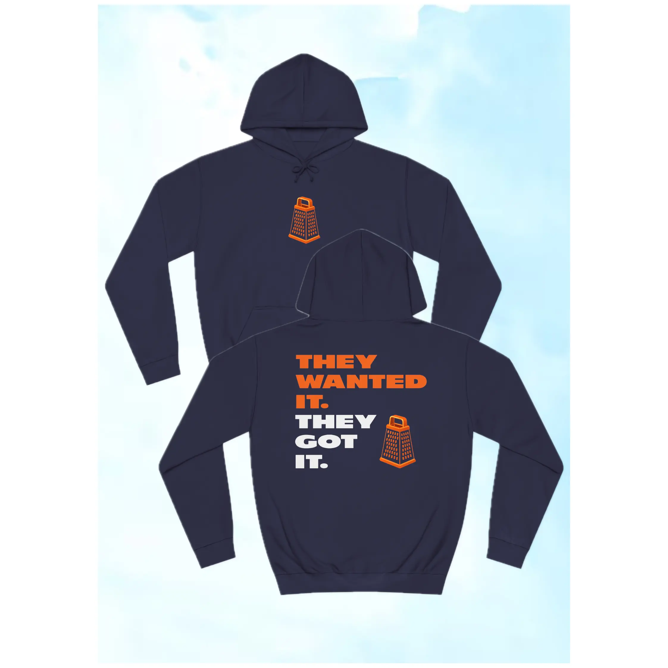They Wanted It. They Got It. Cheese Grater Caleb T-Shirt, Tanktop, Sweatshirt, Hoodie