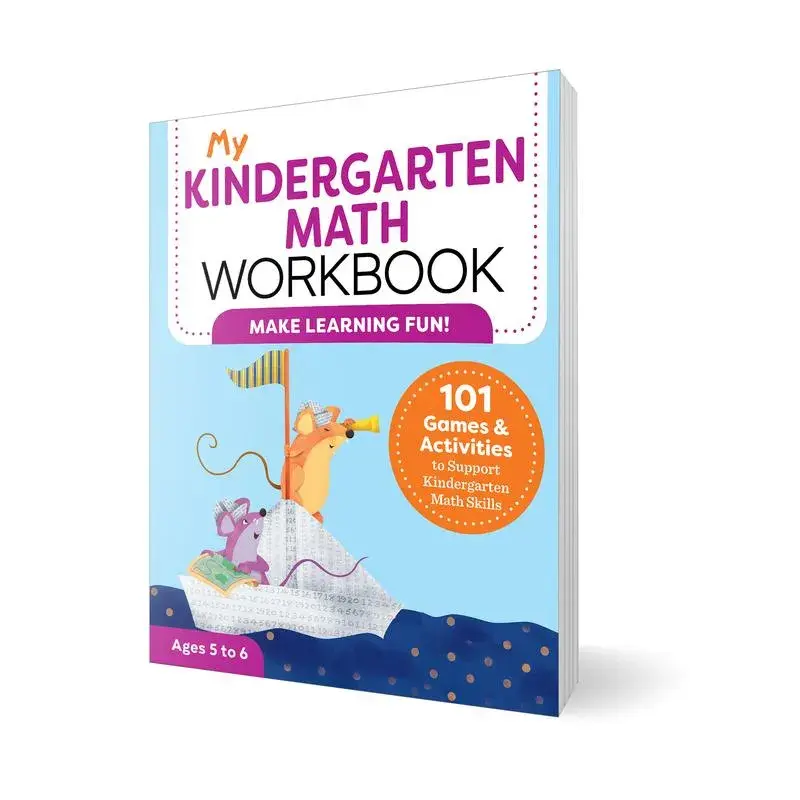 My Kindergarten Math Workbook: 101 Games and Activities to Support Kindergarten Math Skills by Keri Brown