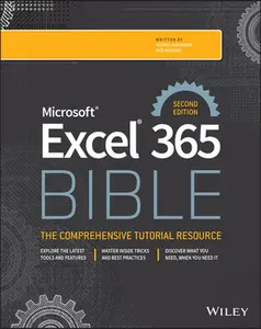 Microsoft Excel 365 Bible -- Michael Alexander, Paperback