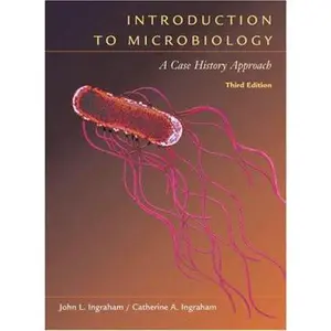 USED-Introduction to Microbiology: A Case-History Study Approach (with CD-ROM and InfoTrac) (Available Titles CengageNOW) by John L. Ingraham (Hardcover)