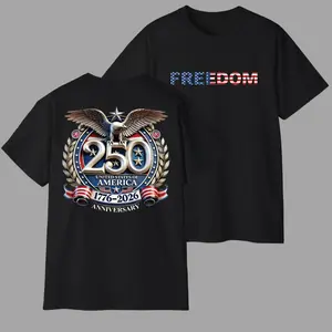 Freedom 250th Anniversary Shirt, Sweatshirt & Hoodie, USA 250 Years Independence Apparel, 1776–2026 America Anniversary, Patriotic Freedom, 4th of July Menswear Streetwear Top