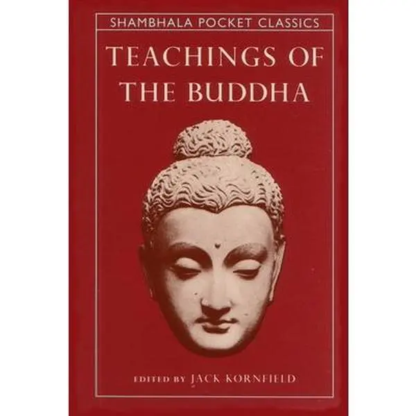 Teachings of the Buddha -- Jack Kornfield, Paperback
