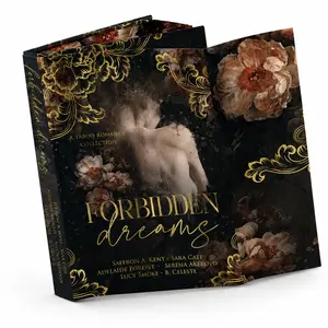 Forbidden Dreams: Dark Forbidden Love Hardcover Anthology Special Edition, Featuring Adelaide Forrest, Serena Akeroyd, Autographed Novel
