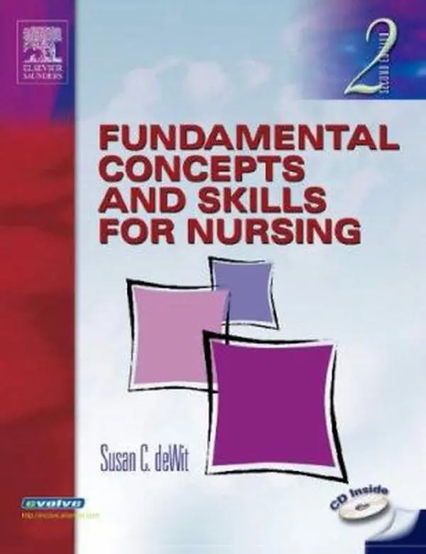 USED-Fundamental Concepts and Skills for Nursing by Susan C. deWit MSN  RN  CNS  PHN (Paperback)