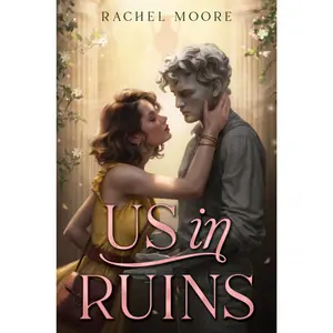 Us in Ruins by Rachel Moore [Hardback Book]