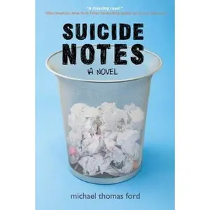 USED-Suicide Notes by Ford, Michael Thomas (Paperback)