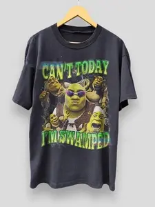 Shrek Funny Shirt Shrek Can't Today I'm Swamped Shirt, Meme funny Shirt