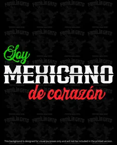 "Soy Mexicano de Corazon Custom DTF Transfer, DIY Material for Crafts"