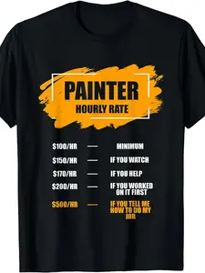 Funny Painter Hourly Rate Graphic T-Shirt for Men & Women - Humorous Painting Pricing Chart Design, 220gsm Pure Retro Casual Tee for Painters, Artists, Funny Gift