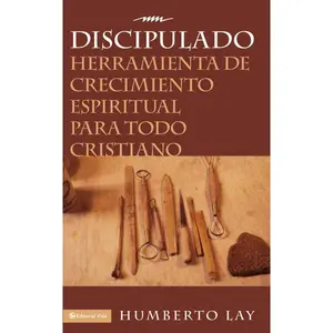 Discipulado: Herramienta de crecimiento espiritual para todo cristiano