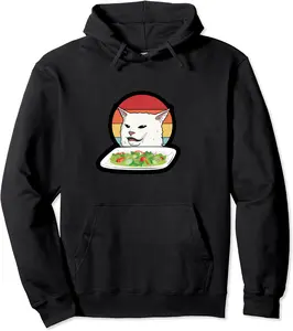 Funny Woman Yelling at Confused Cat Dinner Table Salad Meme Pullover Hoodie - Robynreede Shop 34B081T3G48L