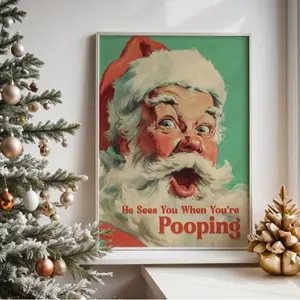 (No Frame) Funny Retro Santa Poster, He Sees You When Youre Pooping Christmas Bathroom Wall Art