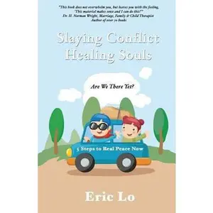 USED Book - Slaying Conflict Healing Souls by Lo, Eric (Paperback) - english