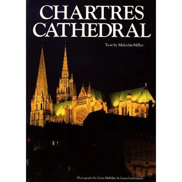 USED Chartres Cathedral Paperback by Malcolm B. Miller - 20th Century History Book, English Language, Author's Expertise on Chartres, Complete Plan of All Windows, Includes Glossary of Symbolic Images