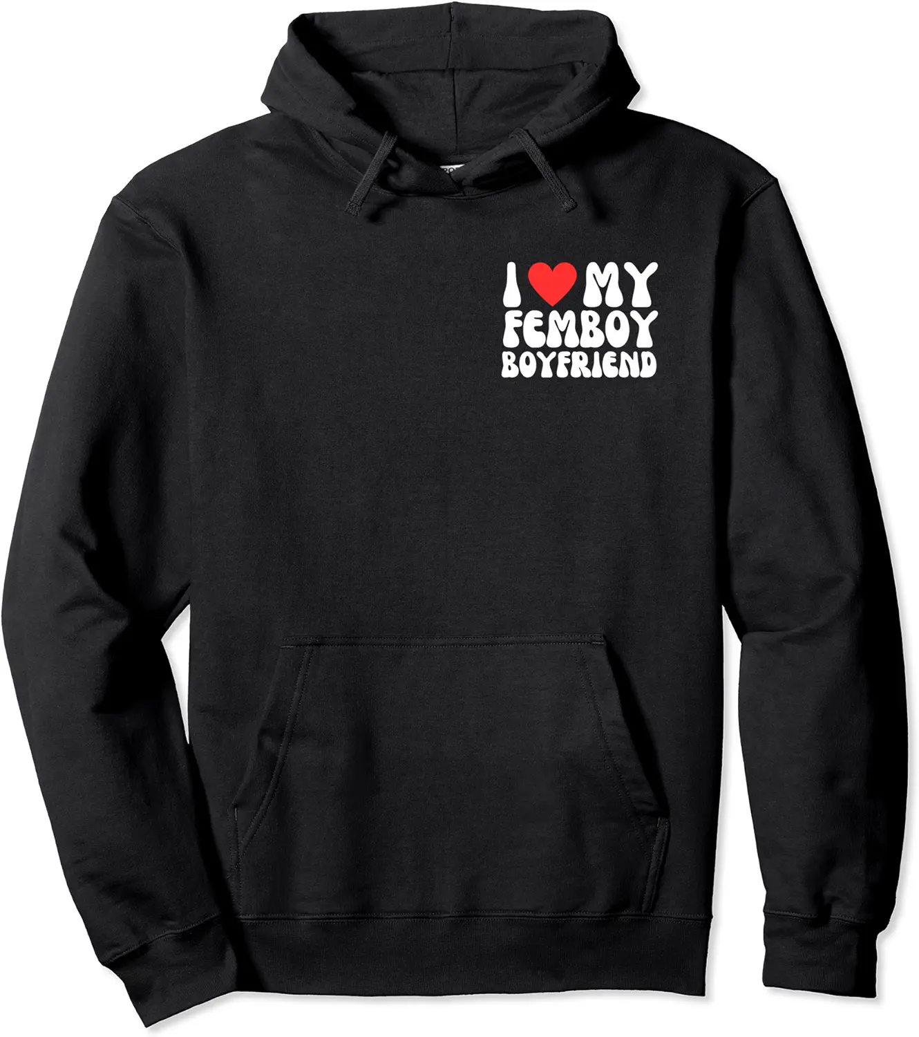 I Love My Femboy Boyfriend UWU Anime Funny Feminine Pullover Hoodie - Kevincifuen Shop 52B0CTTSGQNR