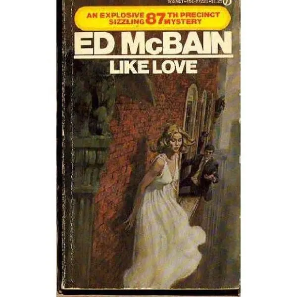 USED-Like Love (87th Precinct Mystery) by Ed McBain (Unknown)