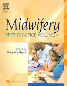 USED-Midwifery: Best Practice: 4 (Volume 4) by Sara Wickham RM  MA  BA(Hons)  PGCE(A) (Paperback)