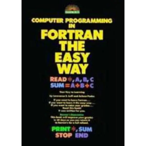 USED Book - Computer Programming in Fortran the Easy Way by Lawrence S. Leff (Paperback) - english