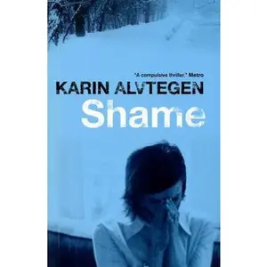 USED-Shame by Karin Alvtegen (Paperback)