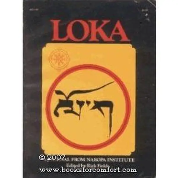 USED-Loka : a journal from Naropa Institute by Fields, Rick, editor (Paperback)