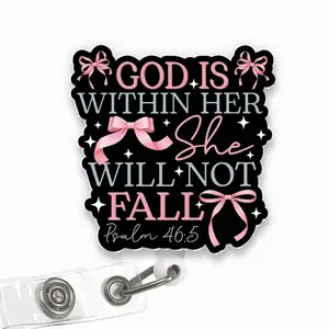 God Is Within Her She Will Not Fall Badge Reel, Christian Bible Verse Coquette Acrylic Retractable ID Holder with Clip, Faith Nurse Gifts CK7